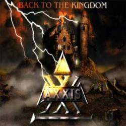 Axxis : Back to the Kingdom